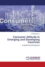 Consumer Attitude in Emerging and Developing Countries