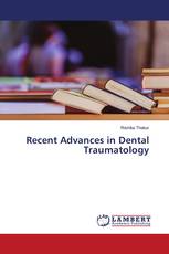 Recent Advances in Dental Traumatology