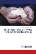 The Bengal Famine of 1943: Faridpur District Experience