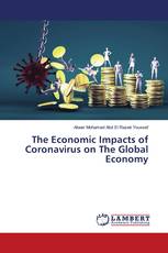 The Economic Impacts of Coronavirus on The Global Economy