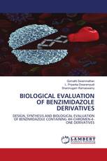 BIOLOGICAL EVALUATION OF BENZIMIDAZOLE DERIVATIVES