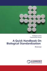 A Quick Handbook On Biological Standardization