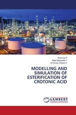 MODELLING AND SIMULATION OF ESTERIFICATION OF CROTONIC ACID