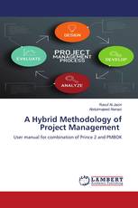 A Hybrid Methodology of Project Management
