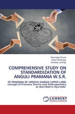 COMPREHENSIVE STUDY ON STANDARDIZATION OF ANGULI PRAMANA W.S.R.