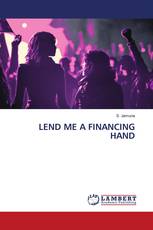LEND ME A FINANCING HAND