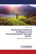 Nurturing Emotional Intelligence and Transnationalism Through Sports