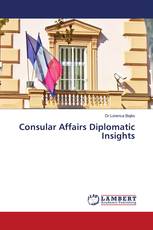 Consular Affairs Diplomatic Insights