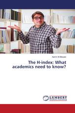 The H-index: What academics need to know?
