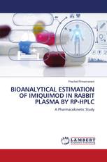 BIOANALYTICAL ESTIMATION OF IMIQUIMOD IN RABBIT PLASMA BY RP-HPLC
