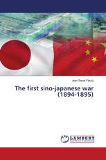 The first sino-japanese war (1894-1895)