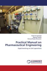 Practical Manual on Pharmaceutical Engineering