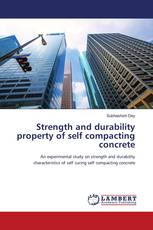 Strength and durability property of self compacting concrete