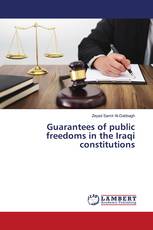 Guarantees of public freedoms in the Iraqi constitutions