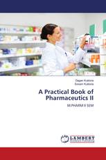 A Practical Book of Pharmaceutics II