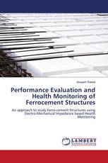 Performance Evaluation and Health Monitoring of Ferrocement Structures