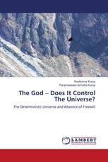 The God – Does It Control The Universe?