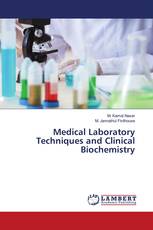 Medical Laboratory Techniques and Clinical Biochemistry
