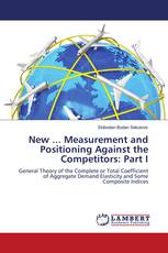 New ... Measurement and Positioning Against the Competitors: Part I