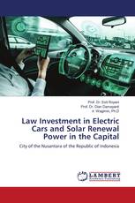 Law Investment in Electric Cars and Solar Renewal Power in the Capital