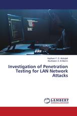 Investigation of Penetration Testing for LAN Network Attacks