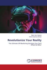 Revolutionize Your Reality