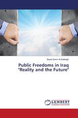 Public Freedoms in Iraq "Reality and the Future"