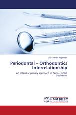 Periodontal – Orthodontics Interrelationship