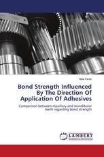 Bond Strength Influenced By The Direction Of Application Of Adhesives