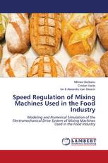 Speed Regulation of Mixing Machines Used in the Food Industry