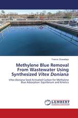 Methylene Blue Removal From Wastewater Using Synthesized Vitex Doniana