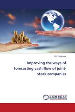 Improving the ways of forecasting cash flow of joint-stock companies