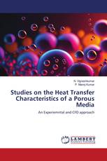 Studies on the Heat Transfer Characteristics of a Porous Media