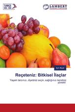 Reçeteni̇z: Bi̇tki̇sel İlaçlar