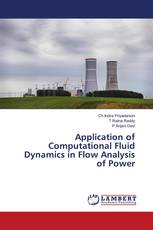 Application of Computational Fluid Dynamics in Flow Analysis of Power