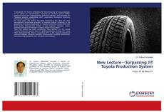 New Lecture－Surpassing JIT Toyota Production System
