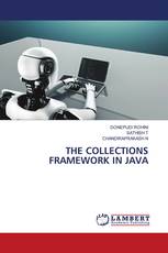 THE COLLECTIONS FRAMEWORK IN JAVA