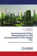 Environmental Policy Management on the Development of the Capital City