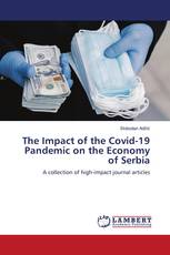 The Impact of the Covid-19 Pandemic on the Economy of Serbia