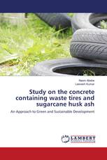 Study on the concrete containing waste tires and sugarcane husk ash