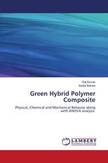 Green Hybrid Polymer Composite
