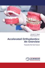 Accelerated Orthodontics: An Overview