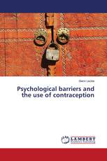 Psychological barriers and the use of contraception