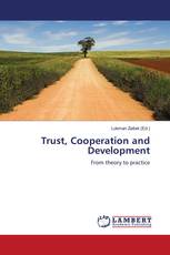 Trust, Cooperation and Development