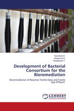 Development of Bacterial Consortium for the Bioremediation