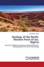 Geology of the North-Western Parts of Jos, Nigeria
