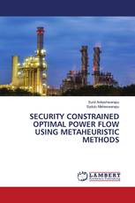 SECURITY CONSTRAINED OPTIMAL POWER FLOW USING METAHEURISTIC METHODS