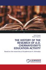 THE HISTORY OF THE RESEARCH OF A.O. CHERNAYEVSKY'S EDUCATION ACTIVITY