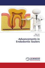 Advancements in Endodontic Sealers