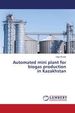 Automated mini plant for biogas production in Kazakhstan